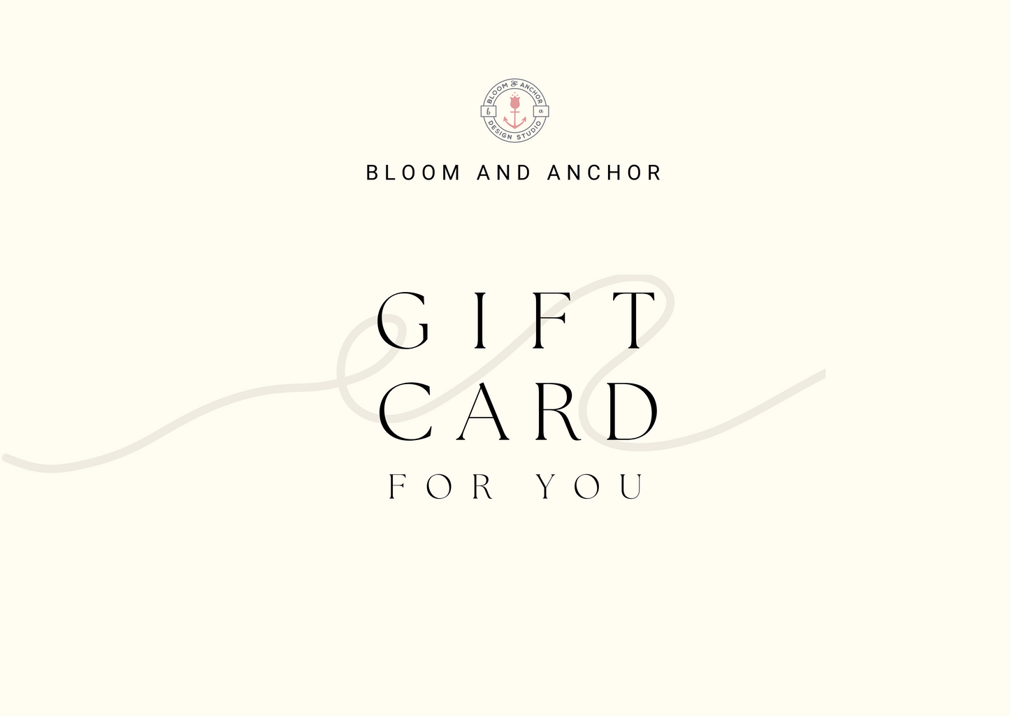 Bloom And Anchor Gift Card