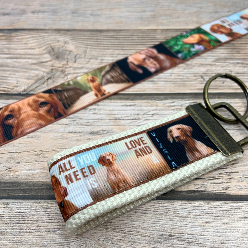All you need is love and a Vizsla key fob, dog lover, new driver, keychain, wristlet, gift for Vizsla owners, pet lovers, dog owners key chain - Bloom And Anchor