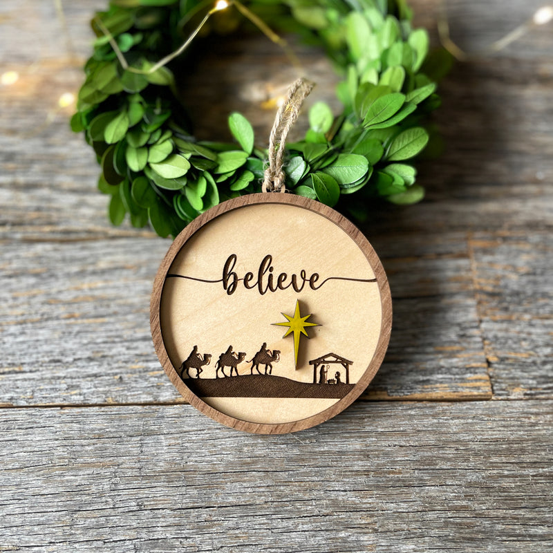 Believe, farmhouse-style wood Nativity ornament, laser cut and engraved