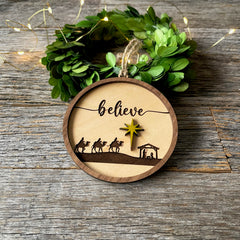 Believe, farmhouse-style wood Nativity ornament, laser cut and engraved