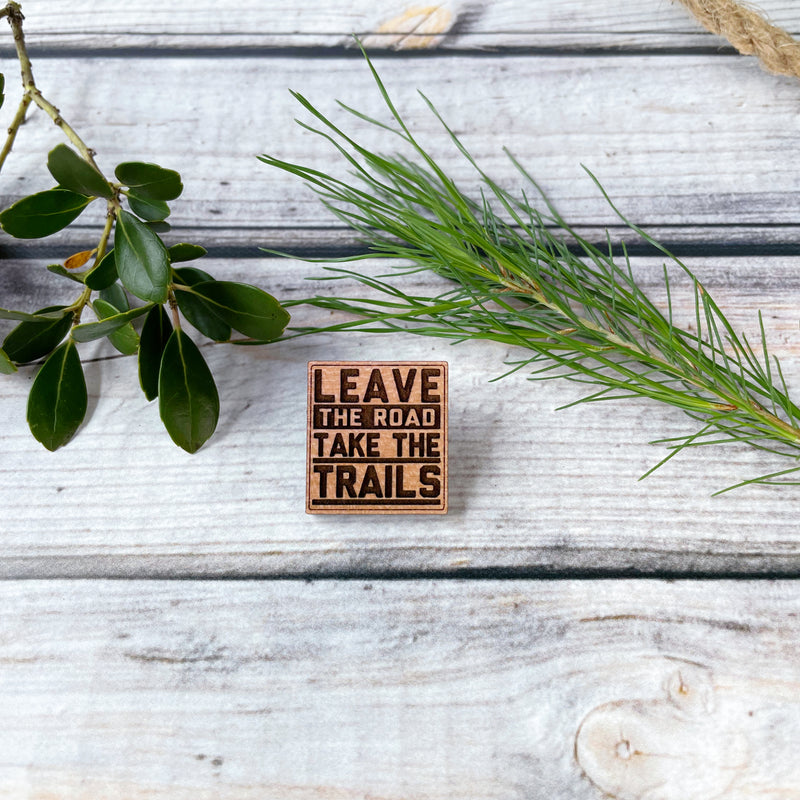 Engraved wood pin, gift for hikers, hiking, outdoor activities pin, laser engraved funny pins