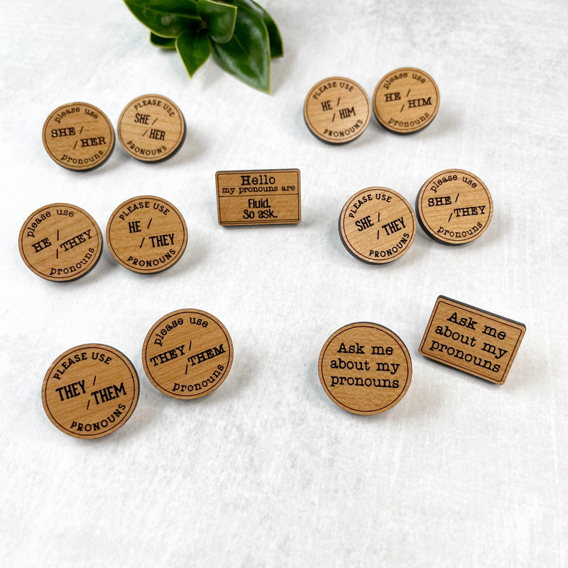 Engraved wood pins, Pronoun pins, engraved wood pins, he they