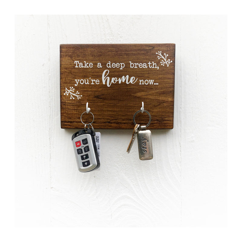 Take a deep breath you are home now key holder for wall, realtor gift, wooden key holder with 2 hooks, rustic key rack, farmhouse style - Bloom And Anchor
